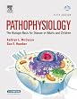 Pathophysiology: The Biologic Basis for Disease in Adults And Children Fifth Edition