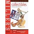 Miller's: Collectibles - Price Guide 2006 (Miller's Collectables Price Guide) by Madeleine Marsh