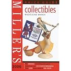 Miller's: Collectibles - Price Guide 2006 (Miller's Collectables Price Guide) by  Madeleine Marsh
