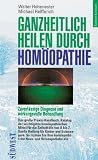 Produkt-Bild: Ganzheitlich heilen durch Hom&ouml;opathie