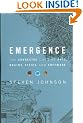 Emergence: The Connected Lives of Ants, Brains, Cities, and Software