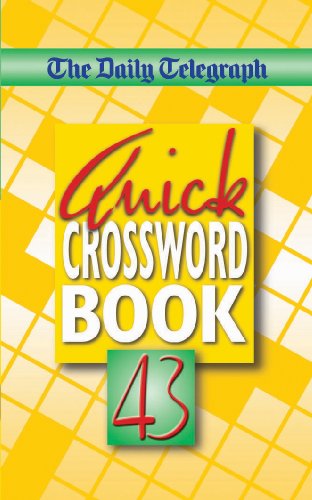 The Daily Telegraph Quick Crossword Book 43: No. 43