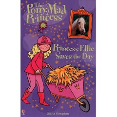 Princess Ellie Saves the Day (Pony-mad Princess)