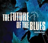 Future of the Blues 2 [Us Import]