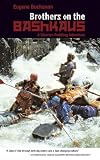 Brothers on the Bashkaus: A Siberian Paddling Adventure