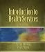  : Introduction to Health Services