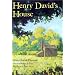 Henry David's House