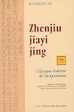 Livres Acupuncture - Zhenjiu jiayi jing (2 Volumes)