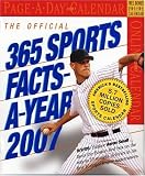 The Official 365 Sports Facts-A-Year Calendar 2007 (Page-A-Day Calendars)