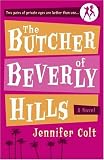 The Butcher of Beverly Hills: A Novel