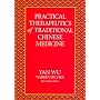 Practical Therapeutics of Traditional Chinese Medicine (Paradigm Title)
