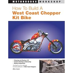How to Build a West Coast Chopper Kit Bike