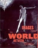 Images from the World Between: The Circus in Twentieth-Century American Art