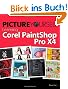 Picture Yourself Learning Corel Paintshop Photo Pro X4