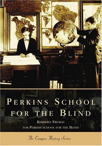 Books: Perkins School for the  Blind  MA   Campus History Series 