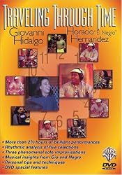 Giovanni Hidalgo & "El Negro" Hernandez: Traveling Through Time