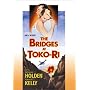 The Bridges at Toko-Ri