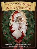 The Zombie Night Before Christmas