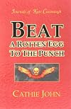 Beat a Rotten Egg to the Punch: A Journals of Kate Cavanaugh Mystery (Journals of Kate Cavanaugh)