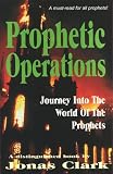 Review Spirit of Life Ministries  / Prophetic Operations: A Journey Into the World of the Prophets