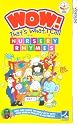 Wow! That's What I Call Nursery Rhymes [VHS]