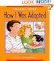 How I Was Adopted
