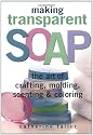 Making Transparent Soap
