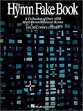 The Hymn Fake Book: C Edition (Fake Books) by 