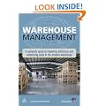 Warehouse Management: A Complete Guide to Improving Efficiency and Minimizing Costs in the Modern Warehouse