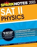 SAT II Physics (SparkNotes Test Prep)
