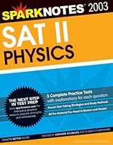 SAT II Physics (SparkNotes Test Prep) SAT II Physics (SparkNotes Test Prep)