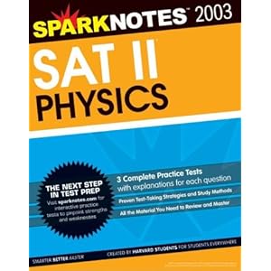 SAT II Physics from Sparknotes.com