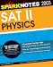 SAT II Physics (SparkNotes Test Prep) (SparkNotes Test Prep)