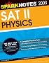 SAT II Physics (SparkNotes Test Prep) (SparkNotes Test Prep)