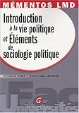 Revue Gualino Editeur  / Introduction à la vie politique et Eléments de sociologie politique