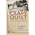 Crazy Quilt: Pieces of a Mennonite Life