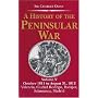 A History of the Peninsular War: October 1811-August 31,1812 Valencia,Ciudad Rodrigo,Badajoz v. 5 (History of the Peninsular War): October 1811-August ... v. 5 (History of the Peninsular War)