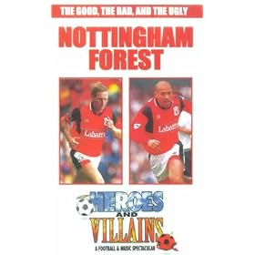 Nottingham Forest - Heroes And Villains [VHS] [1996]