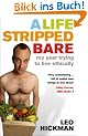 A Life Stripped Bare: My Year Trying To Live Ethically