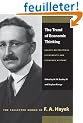 The Trend of Economic Thinking: Essays on Political Economists and Economic History