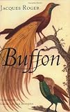 Buffon: A Life in Natural History (Cornell History of Science)