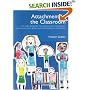 Attachment in the Classroom: The links between children's early experience, emotional well-being and performance in school: A Practical Guide for Schools