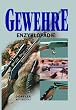 Gewehre-Enzyklop�die