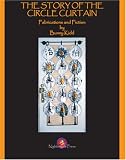 The Story of the Circle Curtain