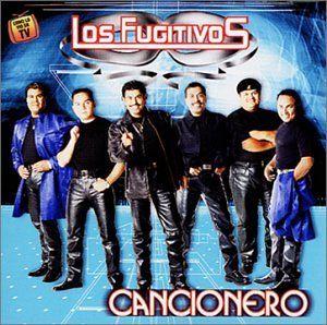 Los Fugitivos - Cancionero - Zortam Music