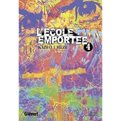 L'�cole emport�e, Tome 4 :