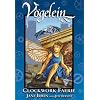 Vogelein: Clockwork Faerie