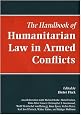 The Handbook of Humanitarian Law in Armed Conflicts
