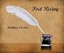 Poet Rising (Poems by Matthew Vossler)