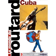 Le Monde du routard: Cuba